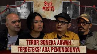 BISIK MISTIS EPS 4 | BONEKA ARWAH JADI TEMPAT TINGGAL MAKHLUK HALUS?