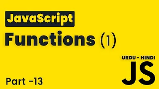 JavaScript Functions Part 1 Lesson 13 JavaScript Tutorial Beginning to Advance in