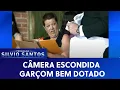Lagu Garçom bem dotado | Câmeras Escondidas (08/07/20)