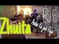 Download Lagu Zhuita Band Cover Lagu Rif - Raja