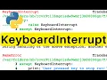 KeyboardInterrupt Python Tutorial