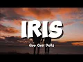 Download Lagu Goo Goo Dolls – IRIS | Song Lyrics Video