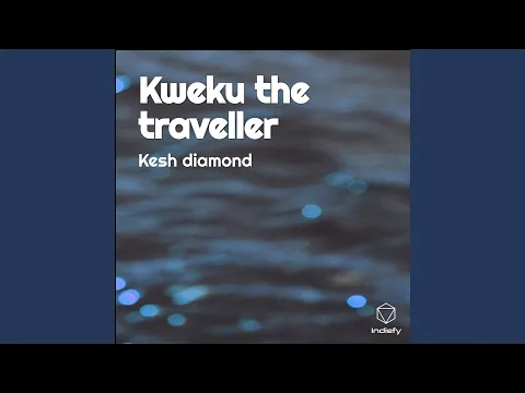 Download MP3 Kweku the traveller