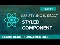 How to Style React Component Using Styled Components - Part