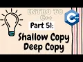 Shallow Copy and Deep Copy Programming in C Part 51