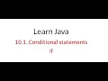 10 1 Conditional Statements if Learn java programming from beginning