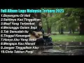 Download Lagu Full Album Lagu Malaysia Terbaik – Mengapa Kau Khianati, Tak Semudah Itu