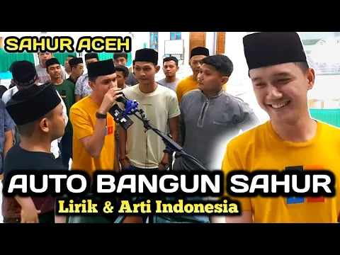 Download MP3 Warga Auto Bangun | Sahur Aceh 2021 (Lirik dan Arti Indonesia)