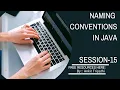 Naming conventions in java core java session - 15 free mp study java naming conventions