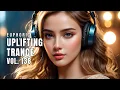 Lagu Euphoric Uplifting Trance Vol. 138 | Best Uplifting Trance Mix 2025
