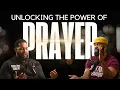 Unlocking the Power of Prayer w William Jackson