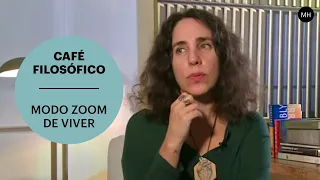 MARIA HOMEM | LUPA DA ALMA | EP.1: MODO "ZOOM" DE VIVER | CAFÉ FILOSÓFICO