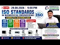 LIVE ISO Standards in Biomedical Engineering Equipment Certification Benefits 29 08 2026