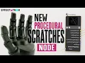 New Scratches Node in Redshift Add Realistic Surface Details