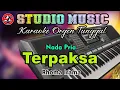 Download Lagu Terpaksa - Rhoma Irama || Karaoke Nada Pria Versi Disco Dangdut Orgen Tunggal