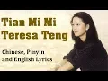 Download Lagu Tian Mi Mi – Teresa Teng Lyrics [CHINESE MANDARIN | PINYIN | ENGLISH]