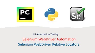 Python With Selenium Part 9 Selenium WebDriver Relative Locators Friendly Locators
