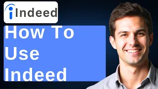 How To Use Indeed 2026 Guide