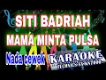 Download Lagu KARAOKE MAMA MINTA PULSA MIX KN7000 [NADA CEWEK] DENI RECORD