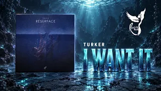 Turker - I Want It