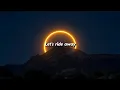 Avicii Feat. Elle King - Let's Ride Away (Slowed + Reverb) (Lyrics)
