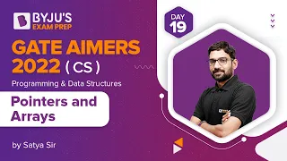 GATE AIMERS 2022 CS Programming Data Structures Pointers and Arrays Satya Narayana