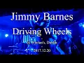 Jimmy Barnes - Driving Wheels @ Whelans - Dublin - 2017.12.20