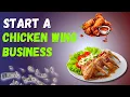 How to Start a Chicken Wing Business 2026 Profitable Startup Ideas