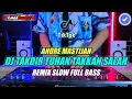 Download Lagu DJ TAKDIR TUHAN TAK PERNAH SALAH REMIX TIKTOK SLOW FULL BASS TERBARU 2023