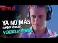 Lagu Go! Vive a tu manera - Ya No Más (Nueva versión) videoclip oficial