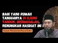 Download Lagu BAGI YANG RUMAH TANGGANYA DI UJUNG TANDUK. DENGARKAN NASIHAT INI !! - USTADZ MUHAMMAD NUZUL DZIKRI