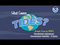 What Causes Tides?
