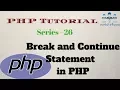PHP Tutorial For Beginners Series 26 Break And Continue Statement