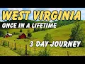 West Virginia Road Trip 3 Days 190 Miles Scenic Byways