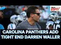 BREAKING Carolina Panthers sign tight end Darren Waller