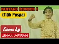 Download Lagu PANTANG MUNDUR (TITIK PUSPA) - FESTIVAL BUDAYA - JIHAN AFIFAH COVER  #JihanAfifah #SDN_CERMEE1