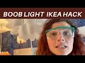 Boob Light IKEA Hack