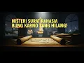 Download Lagu Misteri Surat Rahasia Bung Karno yang Hilang dari Arsip Negara