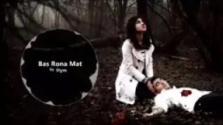 bas rona mat harshit sharma hym heart touching song tik tok hit song latest song 2019 