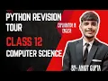 PYTHON REVISION TOUR-1 CLASS 12 COMPUTER SCIENCE