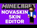 Create Custom Skins Minecraft Using Novaskin