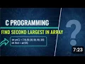 C Program to Find Second Largest in Array Logic Explained Coding Interview Question