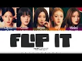 Lagu (G)I-DLE - 'FLIP IT' Lyrics [Color Coded_Eng]