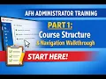 AFH Administrator Training Part 1 Canvas Course Structure Navigation Walkthrough