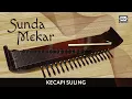Download Lagu Kecapi Suling Dangiang Parahiangan - Sunda Mekar 