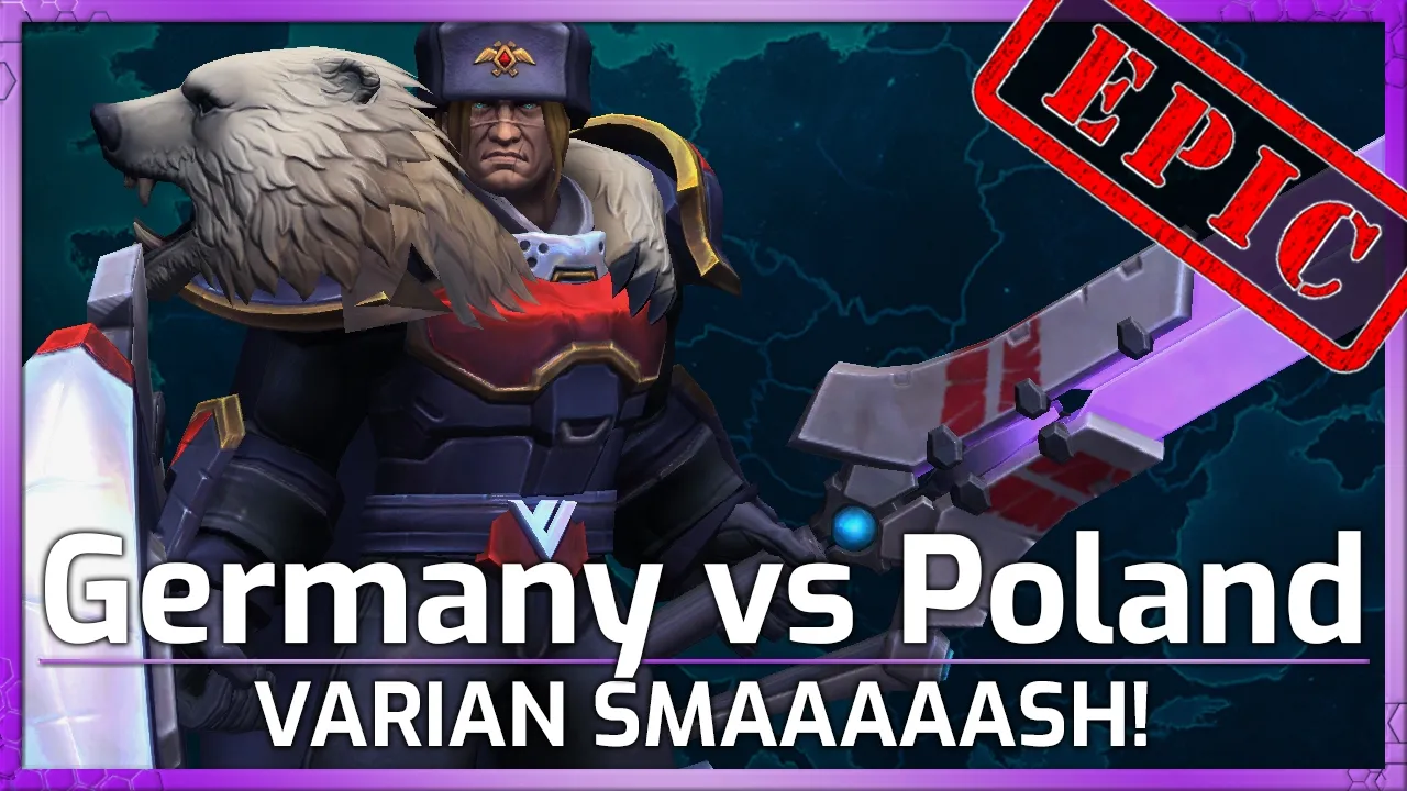 EPIC! Germany vs Poland! VARIAN SMAAASH! - Nations Cup - Heroes of the Storm