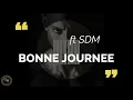 BOOBA - Bonne journée.feat SDM (paroles/lyrics)