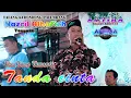 Download Lagu ANTIKA ENTERTAINMENT I TANDA CINTA I BUNG TAMSORI I LIVE TALANG KEDONDONG SUKARAMI PALEMBANG