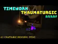 FFXIV Timeworn Thaumaturgic Array - 6 3 Housing Item