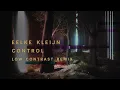 Download Lagu Eelke Kleijn - Control (Low Contrast Remix)